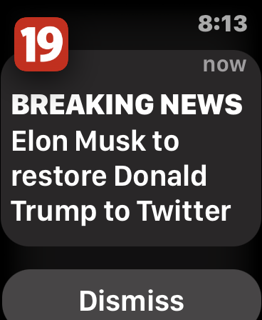 Screenshot from watchOS of a notification from the Cleveland19 app indicating that Donald Trump is seeing his ban from Twitter being rescinded